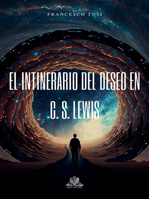 Title details for El Intinerario Del Deseo En C. S. Lewis by Francesco Tosi - Available